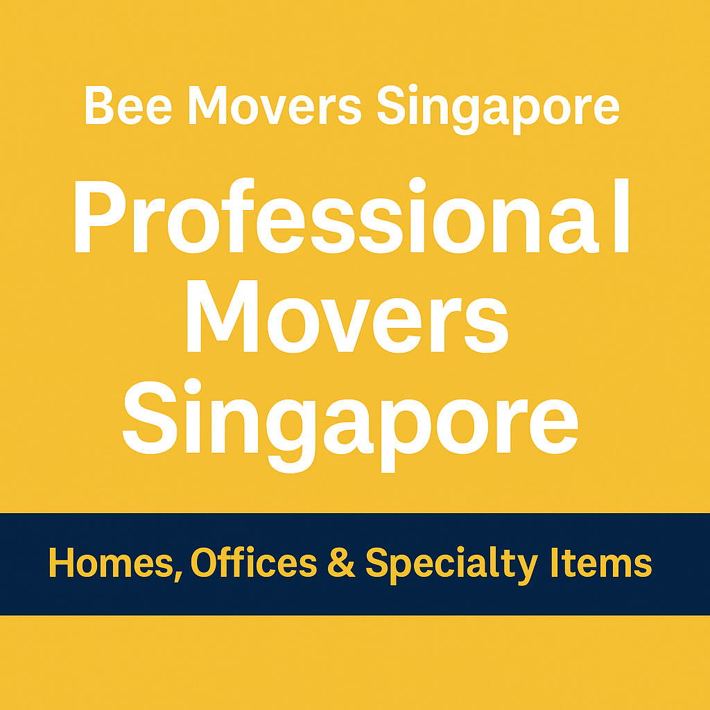Promotional graphic for Bee Movers Singapore featuring bold white text on a yellow background with a navy blue banner. The text highlights services for homes, offices, and specialty items.